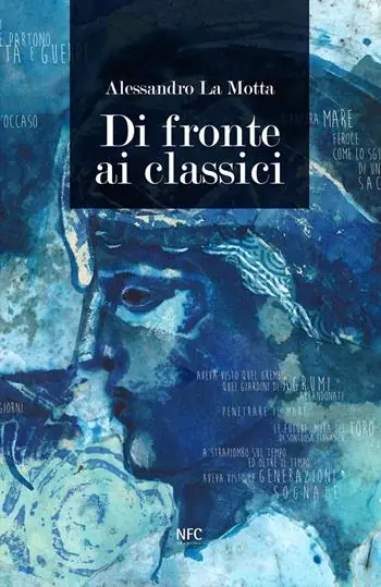 Più Venduto Di fronte ai classici. Alessandro La Motta