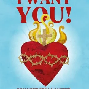 Nuovo Arrivo I want you. Reclutati per la santità