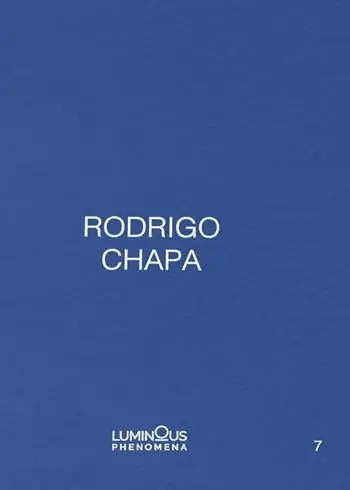 Ultima Occasione Rodrigo Chapa. Ediz. italiana, spagnola e inglese
