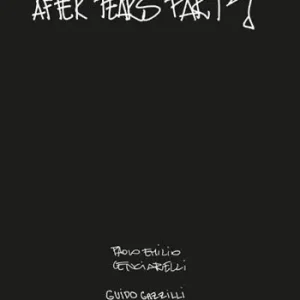 After tears party. Ediz. illustrata Solo Oggi