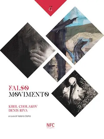 Ultima Occasione Falso movimento. Kiril Cholakov Denis Riva. Ediz. illustrata