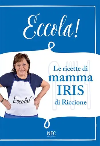 Economico Eccola! Le ricette di mamma Iris di Riccione