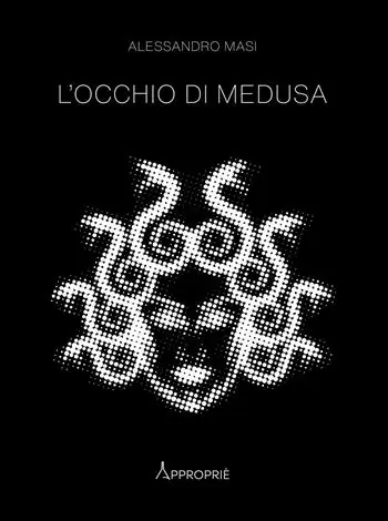 L‘occhio di Medusa. Nuova ediz. Vendita Finale