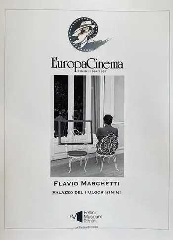 Europa Cinema. Rimini 1984/1987. Flavio Marchetti. Ediz. illustrata Occasione