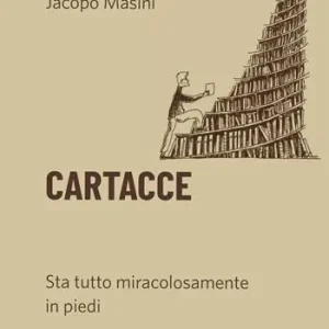 Cartacce. Sta tutto miracolosamente in piedi Miglior Prezzo