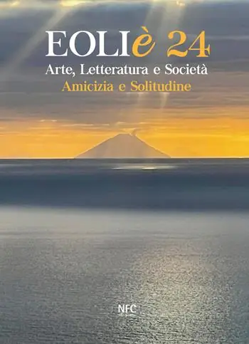 Soddisfatti O Rimborsati Eoliè 24. Arte, letteratura e società. Amicizia e solitudine