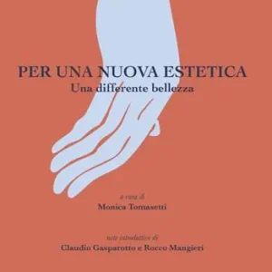 Per una nuova estetica Occasione Imperdibile