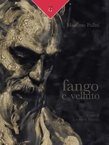 Massimo Pulini. Fango e velluto Miglior Prezzo