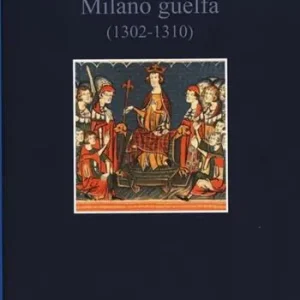 Economico Milano guelfa (1302-1310)