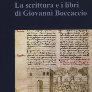Solo Oggi La scrittura e i libri di Giovanni Boccaccio