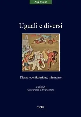 Prezzo Ridotto Uguali e diversi. Diaspore, emigrazione, minoranze