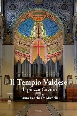 Il tempio valdese di piazza Cavour Più Venduto