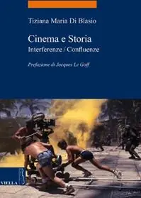 Ultime Pezzi Cinema e storia. Interferenze/confluenze