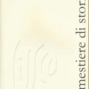 Il mestiere di storico (2014). Vol. 2 Scelto Dai Clienti