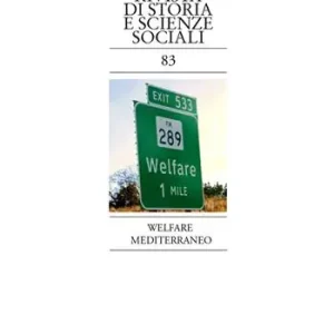 Meridiana (2015). Vol. 83 Welfare mediterraneo Solo Oggi