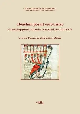 «Ioachim posuit verba ista». Gli pseudoepigrafi di Gioacchino da Fiore dei secoli XIII e XIV Economico