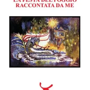 Compra Online La festa del Poggio raccontata da me