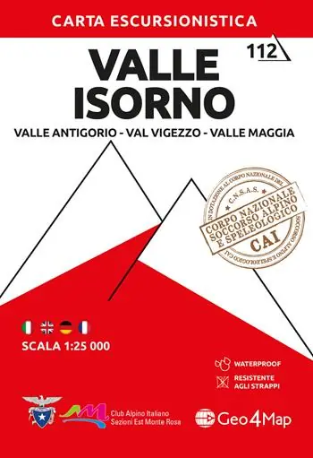 112 Valle Isorno. Valle Antigorio, Val Vigezzo, Valle Maggia. Carta escursionistica 1 25.000. Vol. 12 Valle Antigorio, Val Vigezzo, Valle Maggia Offerta Limitata
