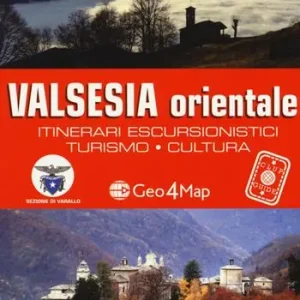Offerta Speciale Valsesia orientale. Itinerari escursionistici, turismo, cultura