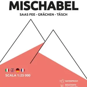 Esclusivo 22 carta escursionistica Alpi del Mischabel (Saas Fee Grächen). Carta escursionistica 1 25.000. Ediz. multilingue
