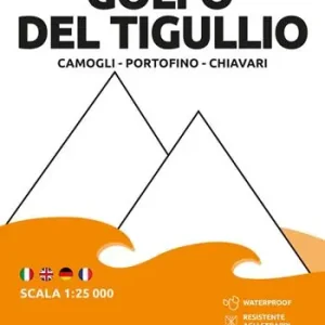 713 Golfo del Tigullio. Camogli-Portofino-Chiavari. Carta escursionistica 1 25.000. Ediz. multilingue Non Perdere