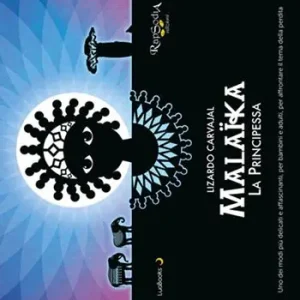 Malaika la principessa. Ediz. illustrata. Con Contenuto digitale per download e accesso online Spedito Oggi