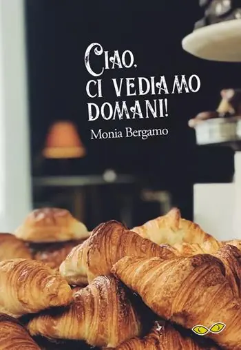 Ciao, ci vediamo domani! Affare