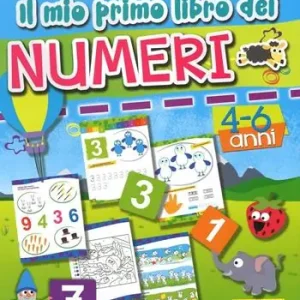 Il mio primo libro dei numeri. Ediz. a colori Consegna Rapida