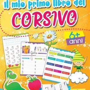 Il mio primo libro del corsivo. Ediz. a colori Promozione Esclusiva