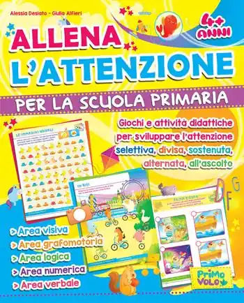 Allena l‘attenzione per la scuola primaria. Giochi e attività didattiche per sviluppare l‘attenzione selettiva, divisa, sostenuta, alternata, all‘ascolto. Ediz. illustrata Miglior Prezzo