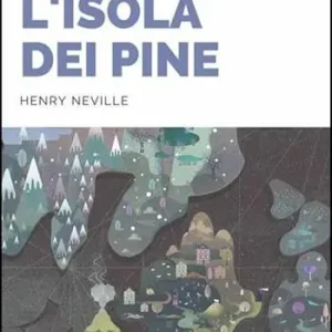 L‘isola dei Pine. Ediz. inglese e italiana Pagamento Sicuro