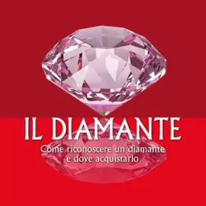 Il diamante. Come riconoscere un diamante e dove acquistarlo Direttamente Dal Produttore