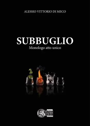 Subbuglio. Monologo atto unico Non Perdere