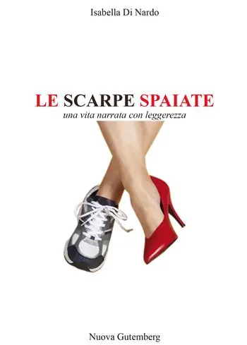 Prezzo Basso Le scarpe spaiate. Una vita narrata con leggerezza