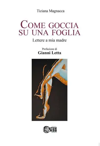 Vendita Finale Come goccia su una foglia. Lettere a mia madre