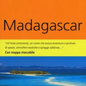 Madagascar. Con carta. Con Carta geografica ripiegata Novità