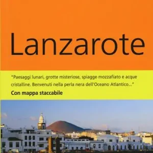 Promo Stagionale Lanzarote. Con Carta geografica ripiegata