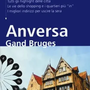 Anversa Gand Bruges. Con mappa. Con Carta geografica ripiegata Direttamente Dal Produttore