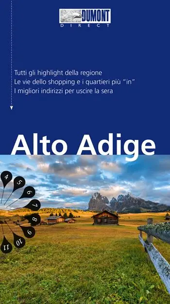 Alto Adige. Con mappa Miglior Prezzo