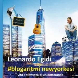 Promozione Esclusiva blogaritmi newyorkesi. Vita e statistica di un dottorando alla Columbia University