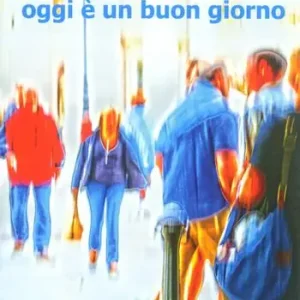Oggi è un buon giorno Compra Adesso