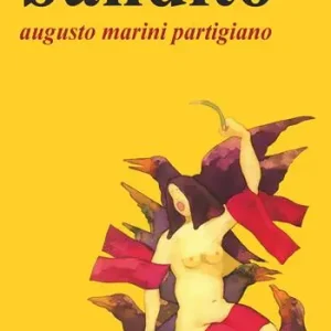 Bandito. Augusto Marini partigiano Vendita Finale