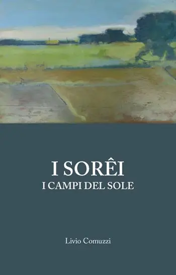 I Sorêi. I campi del sole Acquista Ora