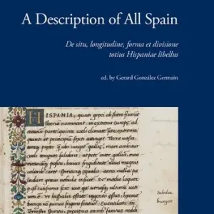 A description of all Spain. De situ, longitudine, forma et divisione totius Hispaniae libellus Occasione Imperdibile