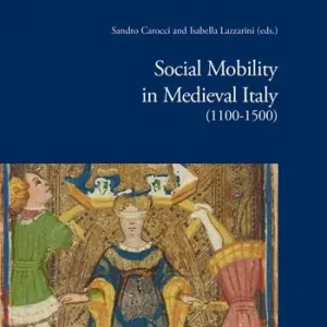 Prezzo Ridotto Social mobility in Medieval Italy (1100-1500)