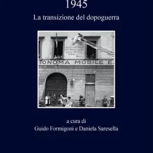 Offerta 1945. La transizione del dopoguerra