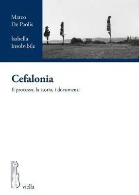 Economico Cefalonia. Il processo, la storia, i documenti