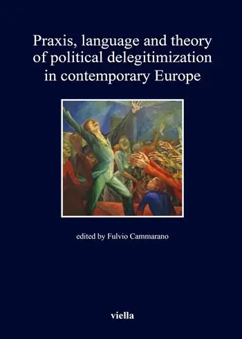 Super Prezzo Praxis, language and theory of political delegitimization in contemporary Europe