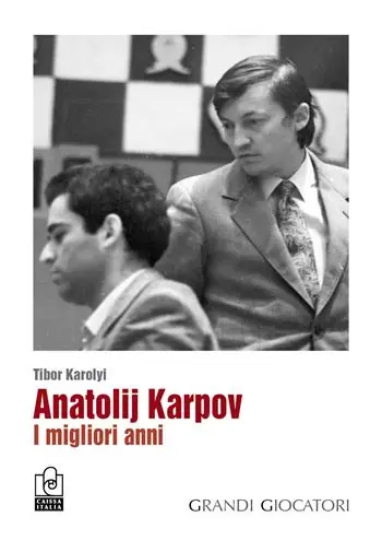 Affare Anatolij Karpov. I migliori anni