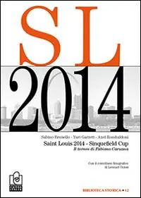 Prezzo Di Fabbrica Saint Louis 2014. Sinquefield Cup. Il torneo di Fabiano Caruana